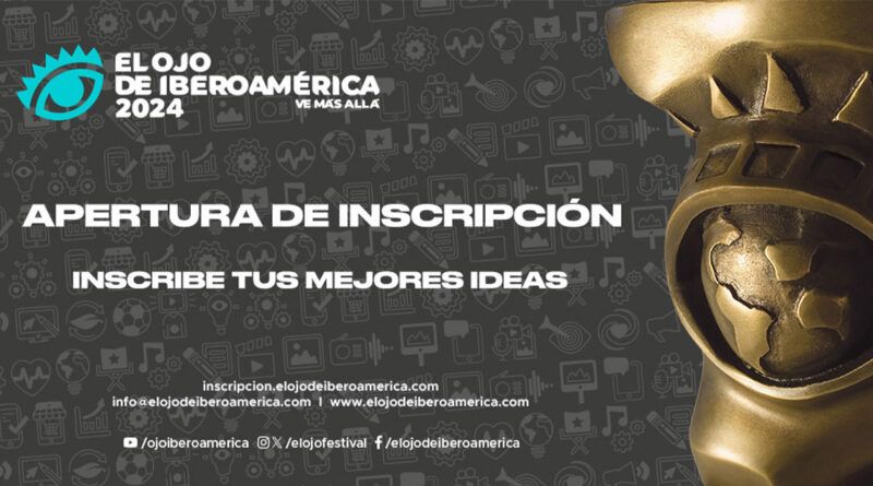 Llega la 27 edición del Ojo de Iberoamérica 2024